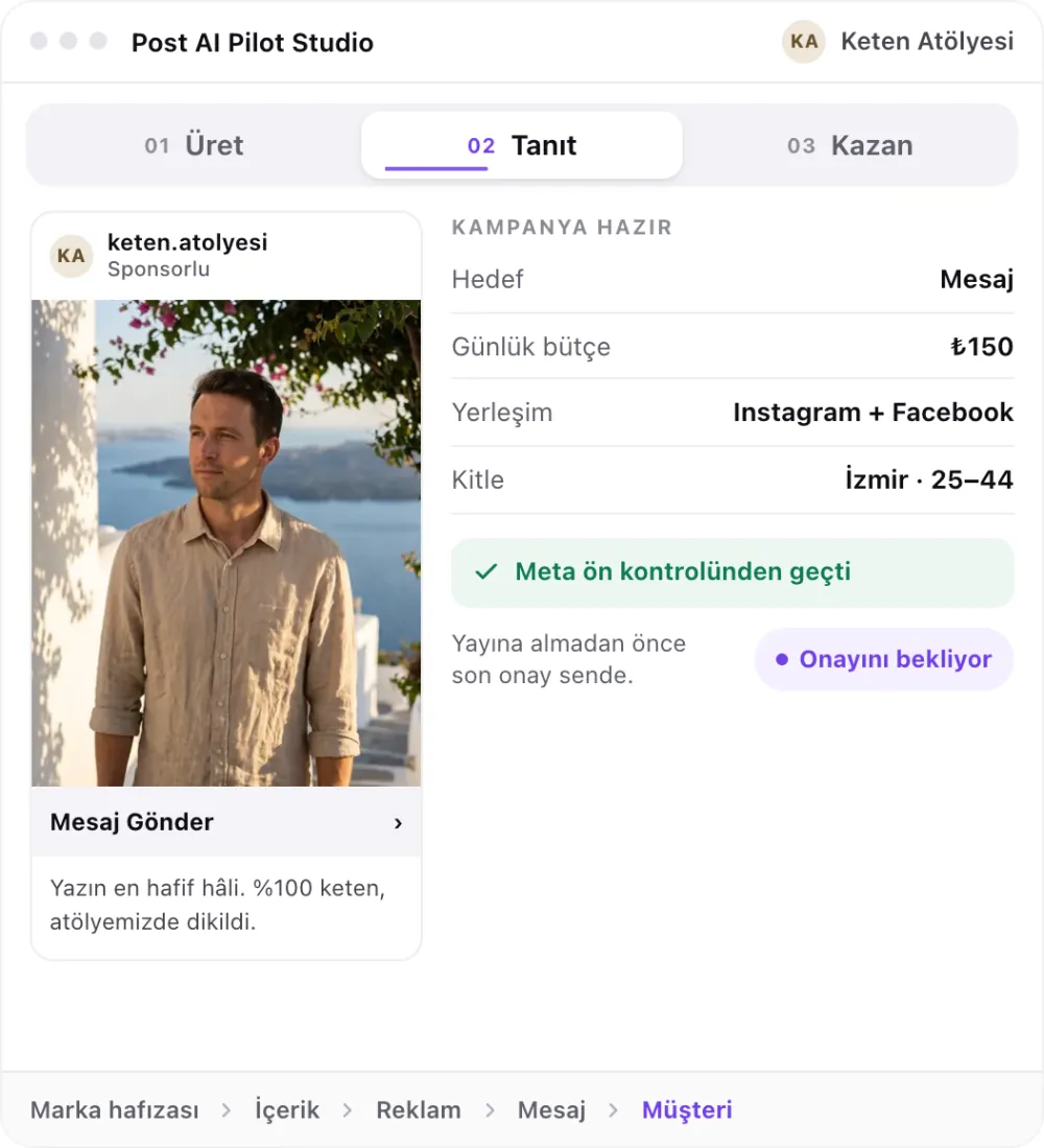 Post AI Pilot Studio, Tanıt adımı: Meta ön kontrolünden geçmiş, onay bekleyen kampanya
